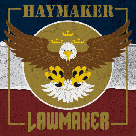 Haymaker-Lawmaker