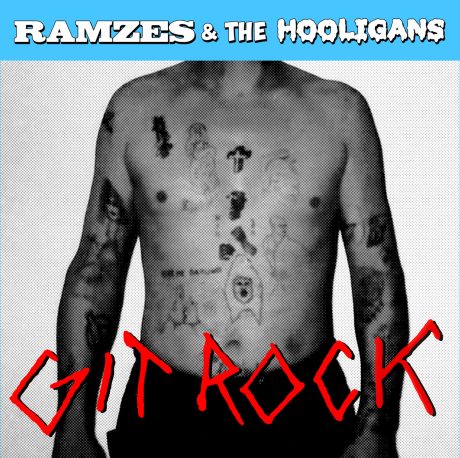 Ramzes & The Hooligans - Git Rock CD