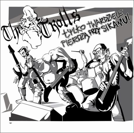 TROLLS'The - Tylko Twardziele Pierdzą Przy Sikaniu! CD