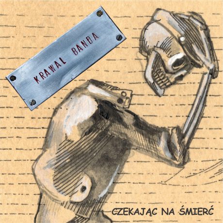 Krawal Banda - Czekając na śmierć CD