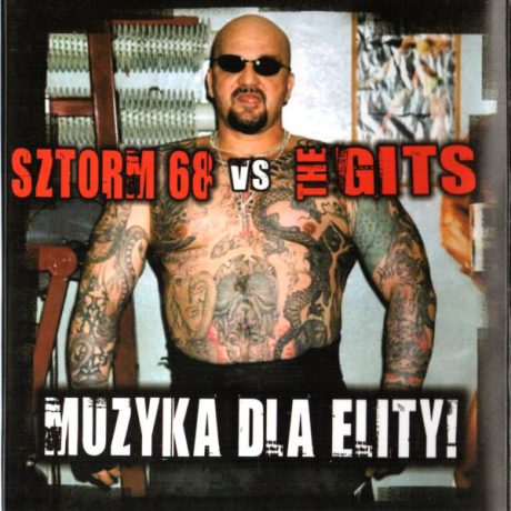Sztorm 68 Vs The Gits - Muzyka Dla Elity! - CD