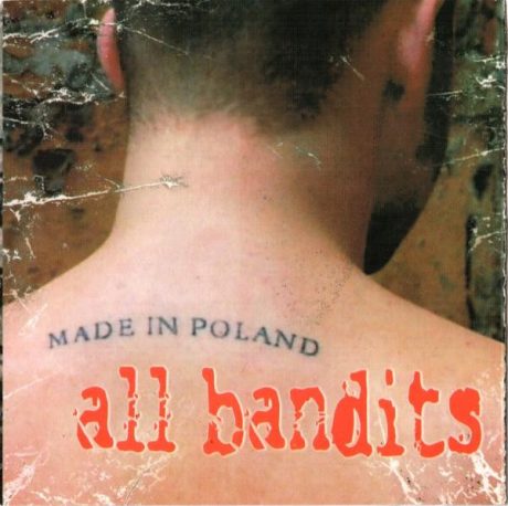 All Bandits - Made In Poland CD