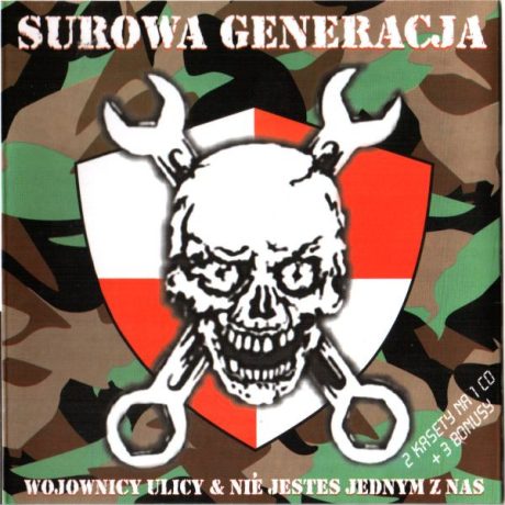 Surowa Generacja - Wojownicy Ulicy & Nie Jestes Jednym Z Nas CD