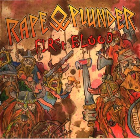 Rape & Plunder ?- First Blood CD
