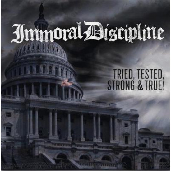 Immoral Discipline - Tried, Tested, Strong & True! 12" LP
