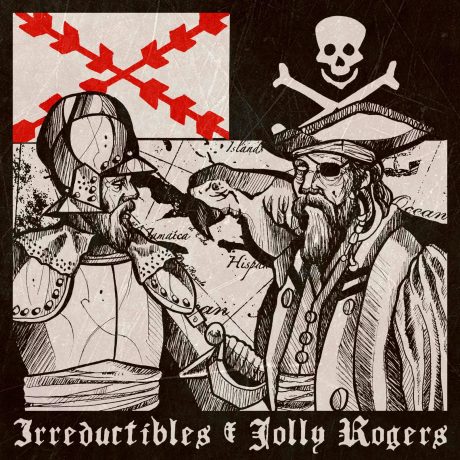 Irreductibles / Jolly Rogers EP (split)