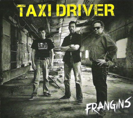 Taxi Driver – Frangins LP + EP (flexi)