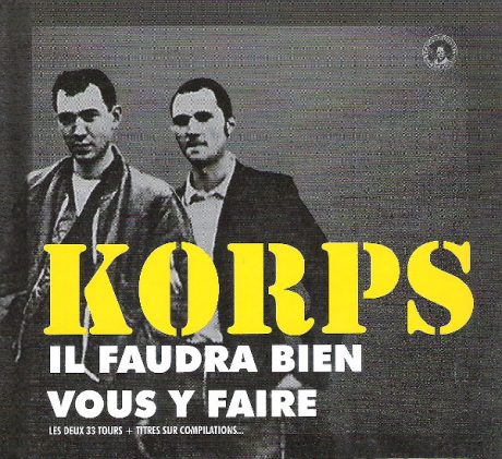 Skinkorps – Il Faudra Bien Vous Y Faire CD deluxe