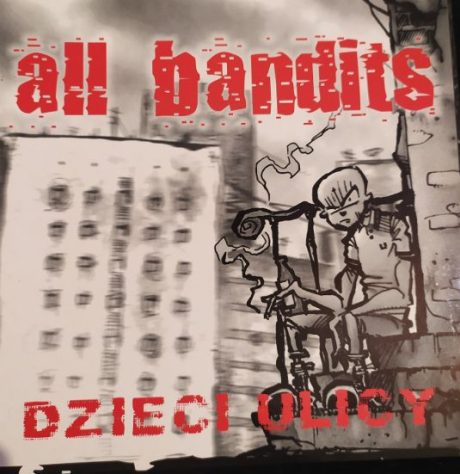 All Bandits – Dzieci Ulicy – EP