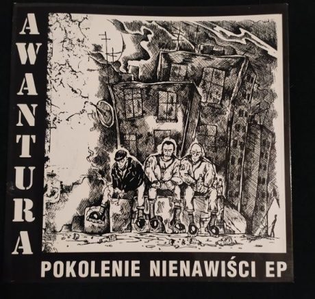 Awantura – Pokolenie Nienawiści - EP