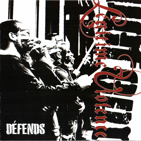 Légitime Violence – Défends - LP