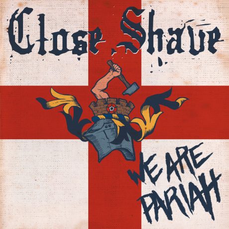 Close Shave – We Are Pariah - CD