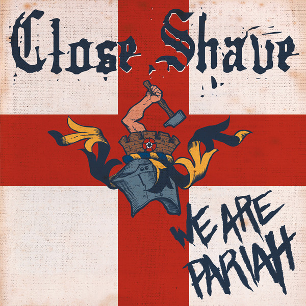 Close Shave – We Are Pariah - CD