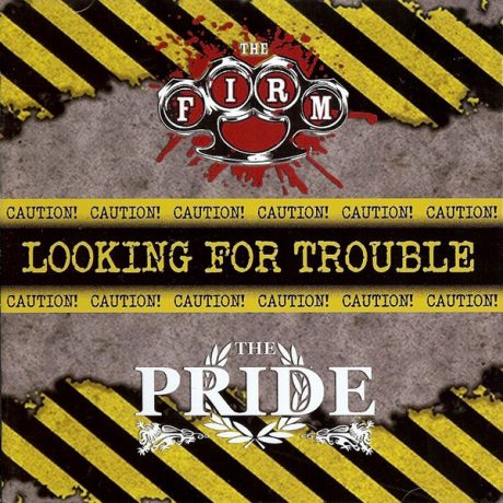 The Firm / The Pride – Looking For Trouble Volume 3