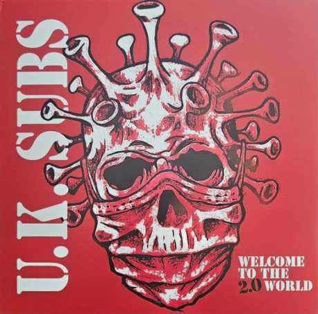 U.K. Subs – Welcome To The 2.0 World – LP