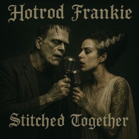 HOTROD FRANKIE -STITCHED TOGETHER – CD