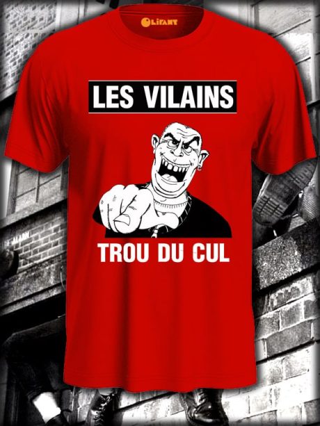 LES VILAINS - Trou Du Cul - (koszulka)
