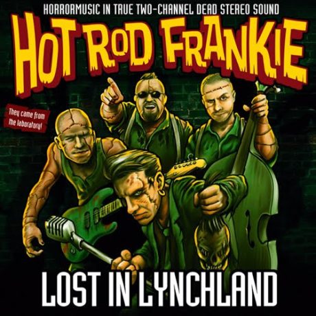 Hot Rod Frankie – Lost In Lynchland - LP