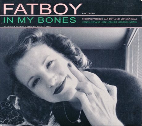 Fatboy – In My Bones - CDs
