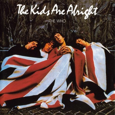 Who'the – The Kids Are Alright CDs