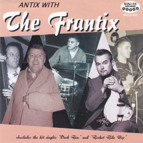 Frantix – Antix With The Frantix - CDs