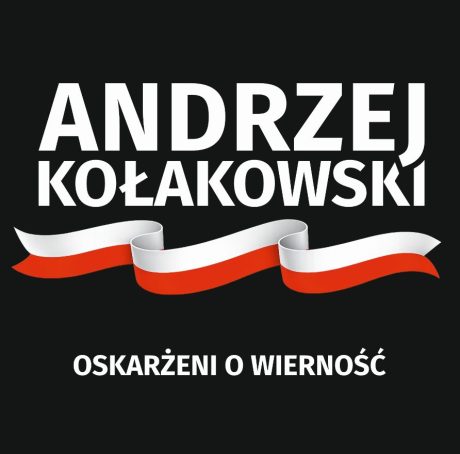 Andrzej Kołakowski - Oskarżeni o Wierność - CD
