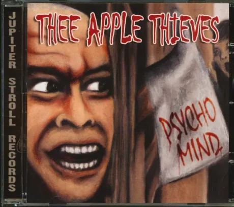 Thee Apple Thieves – Psycho Mind - CD