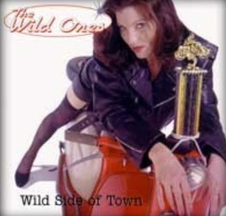 Wild Ones – Wild Side Of Town - CD