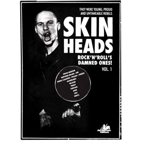 SKINHEADS - Rock n Rolls Damned Ones! Vol. 1 (książka)