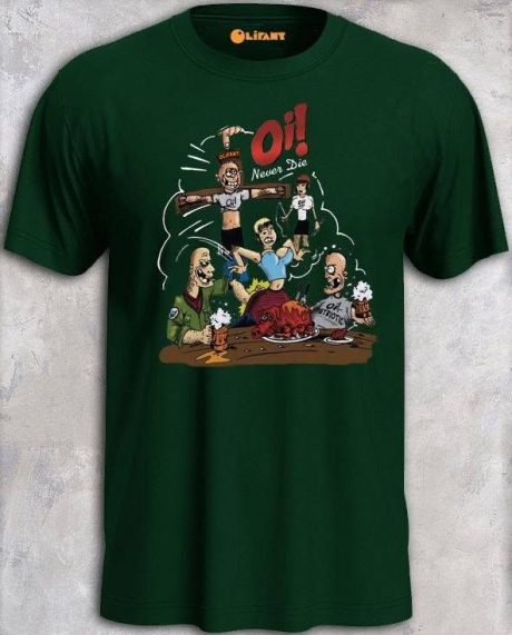 Oi! Never Die - Koszulka zielona