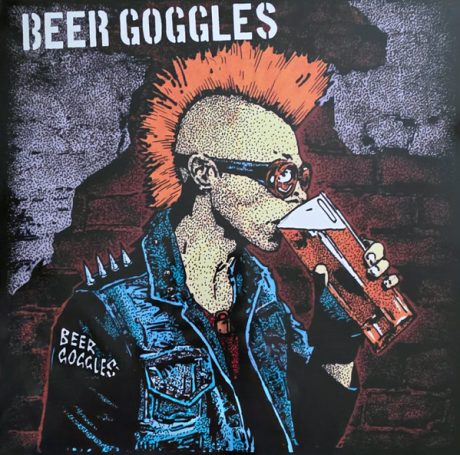 Beer Goggles  – Beer Goggles LP (bootleg)
