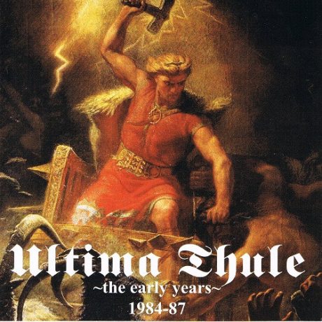 ULTIMA THULE - THE EARLY YEARS 1984 - 87 - CD